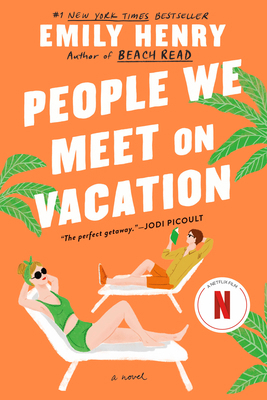 People We Meet on Vacation 1984806750 Book Cover