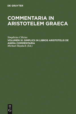 Simplicii in Libros Aristotelis de Anima Commen... [Latin] 3110165392 Book Cover