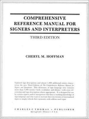 Comprehensive Reference Manual for Signers and ... 0398059195 Book Cover