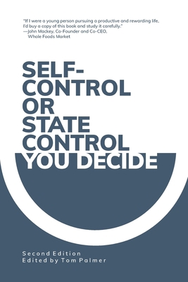 Self-Control or State Control? You Decide 1737723018 Book Cover