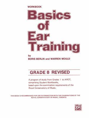 Basics of Ear Training: Grade 8 1551220172 Book Cover