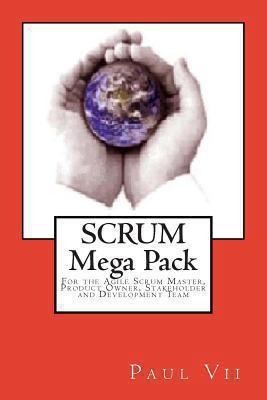 Scrum, (Mega Pack), For the Agile Scrum Master,... 1482681730 Book Cover