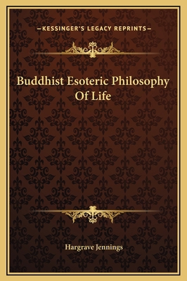 Buddhist Esoteric Philosophy Of Life 1169158269 Book Cover