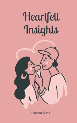 Heartfelt Insights 9916873283 Book Cover