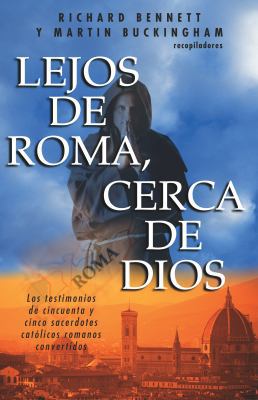 Lejos de Roma Cerca de Dios = Far from Rome, Ne... [Spanish] 0825410584 Book Cover