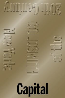 Capital: New York, Capital of the 20th Century 1784781568 Book Cover