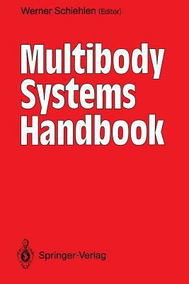 Multibody Systems Handbook 3642509975 Book Cover