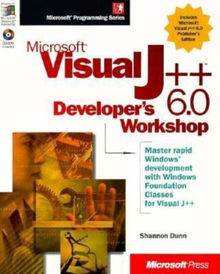 Microsoft Visual J++ 6.0 Developer's Workshop (... 1572319259 Book Cover