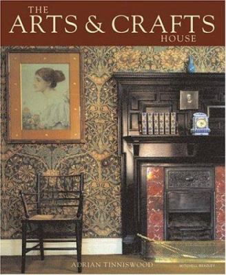 The Arts & Crafts House 1845330420 Book Cover