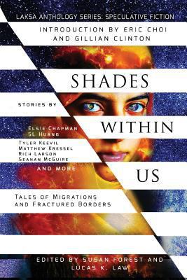 Shades Within Us: Tales of Migrations and Fract... 1988140056 Book Cover