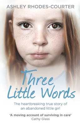 Three Little Words: The heartbreaking true stor... B00HFAMNS0 Book Cover