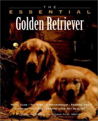 The Essential Golden Retriever 0876053452 Book Cover