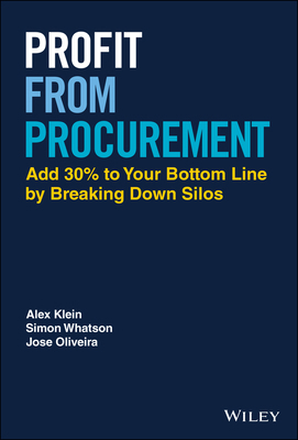 Profit from Procurement: Add 30% to Your Bottom... 1119784735 Book Cover