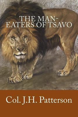 The Man-Eaters of Tsavo 1500161497 Book Cover