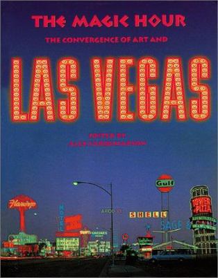 The Magic Hour: The Convergence of Art and Las ... 3775711538 Book Cover