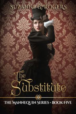 The Substitute (The Mannequin Series) 1947463500 Book Cover
