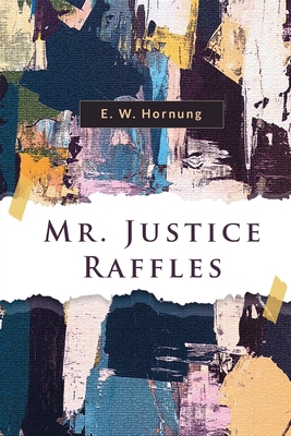 Mr. Justice Raffles 9357278974 Book Cover