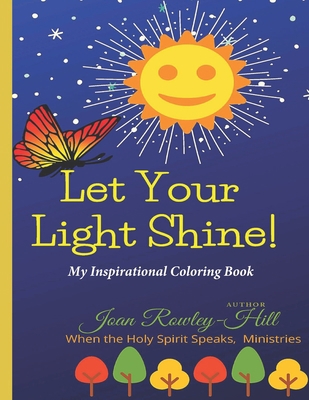 Let Your Light Shine! B08DSTHL2N Book Cover