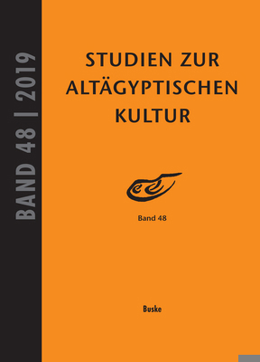 Studien Zur Altagyptischen Kultur Band 48 (2019) 3875489632 Book Cover