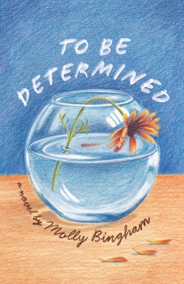 To Be Determined B0GTVQLS2Z Book Cover