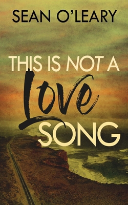 This Is Not A Love Song 4824155401 Book Cover