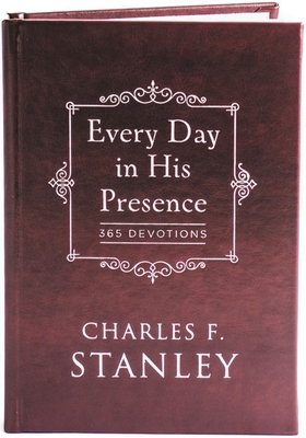 Every Day in His Presence: A Daily Devotional f... 0718011937 Book Cover