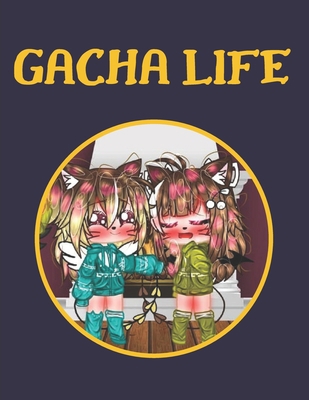 Gacha Life Coloring book: Coloring Book for Kids and Adults, Great Starter Book for Children B08R86W6FP Book Cover