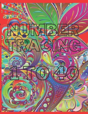 Numbers Tracing Notebook Numbers Pattern Notebo... B09SV68BHG Book Cover