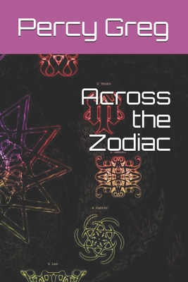 Across the Zodiac B08GVGC8MN Book Cover