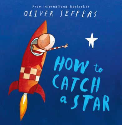 How to Catch a Star: Complete & Unabridged 0007240872 Book Cover