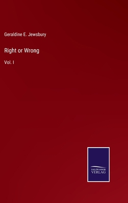 Right or Wrong: Vol. I 3375130058 Book Cover