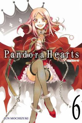 Pandorahearts, Vol. 6 0316076155 Book Cover