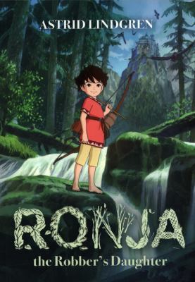 Ronja The Robber's Daughter Illustrated 0192764020 Book Cover