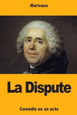 La Dispute [French] 172736192X Book Cover