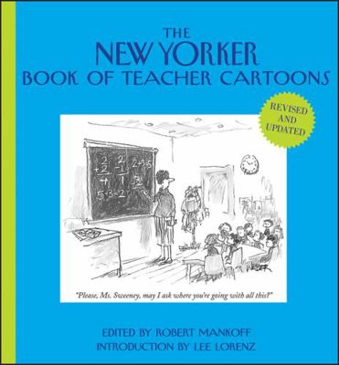 The New Yorker Book of Teacher Cartoons 1118342038 Book Cover