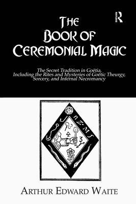 Book Ceremonial Magic 0710311532 Book Cover