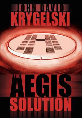 The Aegis Solution 0983052859 Book Cover
