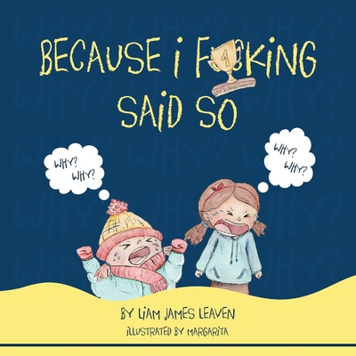 Because I Fucking Said So B0DFQFZJGL Book Cover