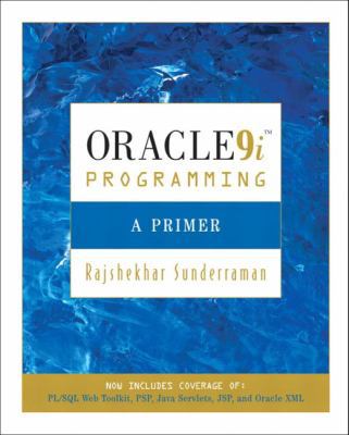 Oracle 9i Programming: A Primer 0321194985 Book Cover