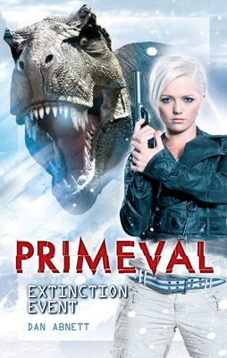 Primeval: Extinction Event 1845766938 Book Cover