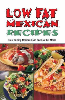 Low Fat Mexican 1885590121 Book Cover