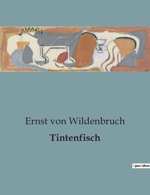 Tintenfisch [German] B0BW7Z8MBP Book Cover
