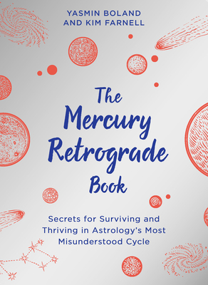 The Mercury Retrograde Book: Secrets for Surviv... 1401967744 Book Cover