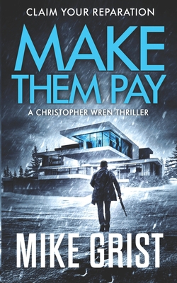 Make Them Pay (Christopher Wren Thrillers) Book Cover