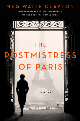 The Postmistress of Paris 0062946986 Book Cover