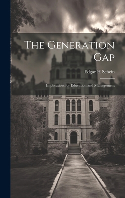 The Generation Gap: Implications for Education ... 1019952725 Book Cover