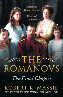 The Romanovs: The Final Chapter 1804543896 Book Cover