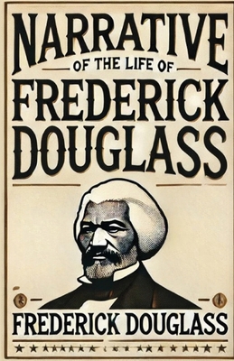Narrative Of The Life Frederick Douglass(Illust... 2618521293 Book Cover