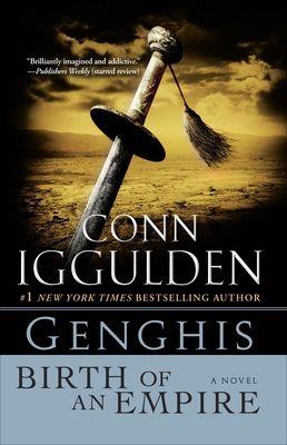 Genghis: Birth of an Empire 038534421X Book Cover