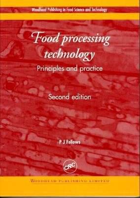Food Processing Technology: Principles and Prac... 1855735334 Book Cover